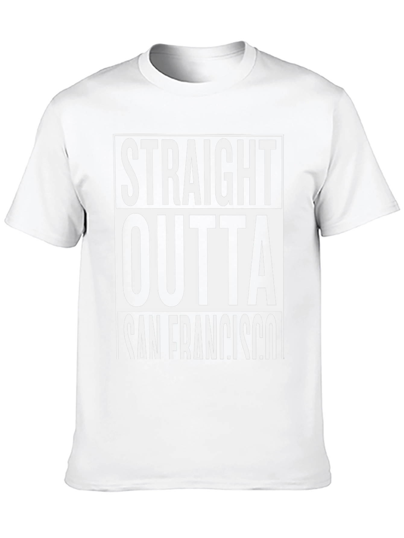 Straight Outta San Francisco T-Shirt
