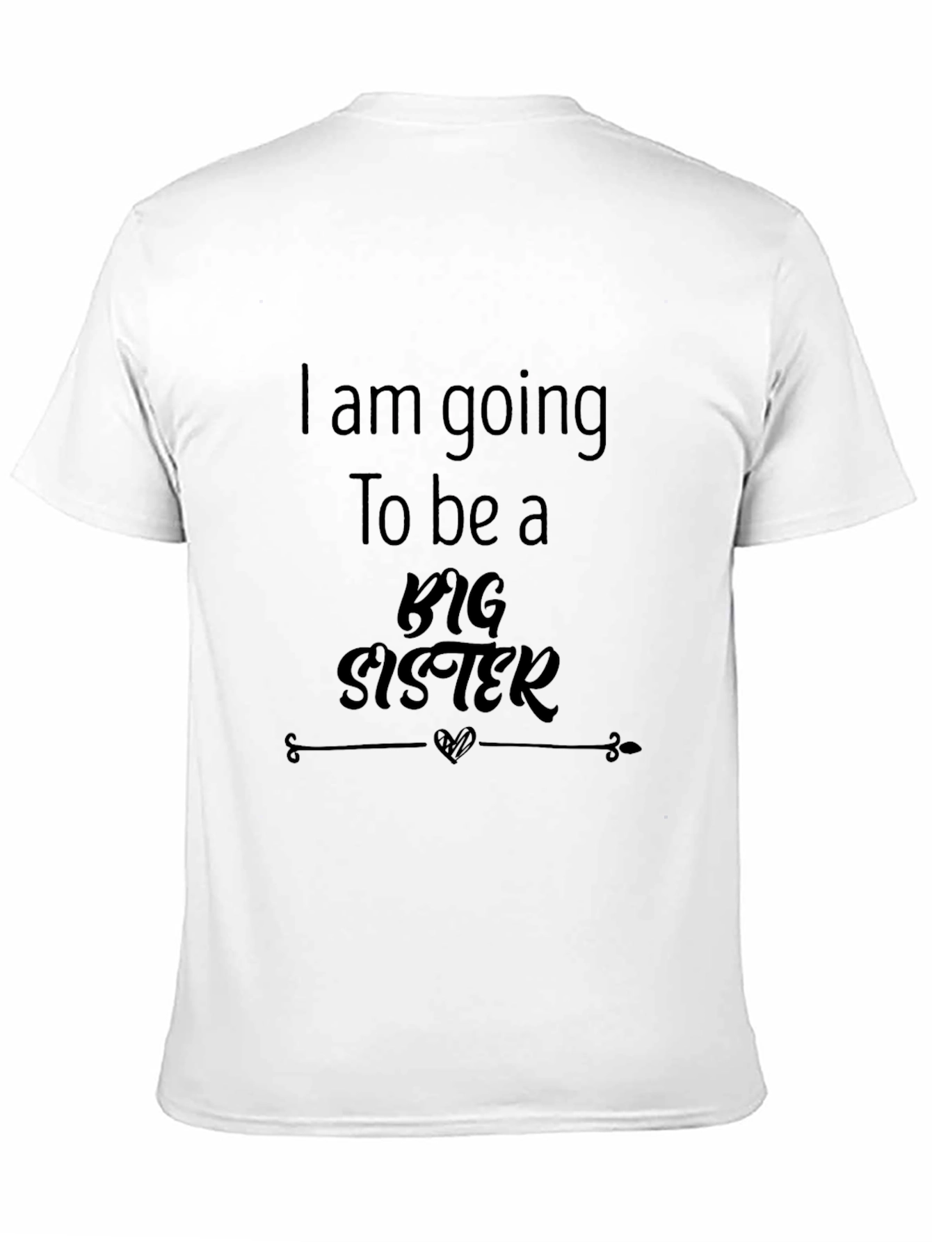 I am going to be a Big Sister T-shirt