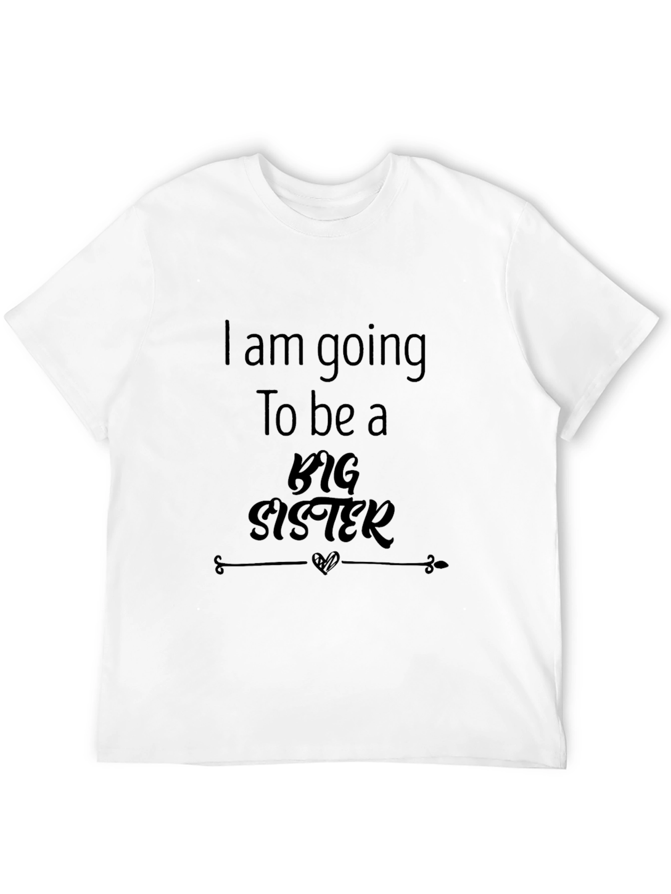 I am going to be a Big Sister T-shirt