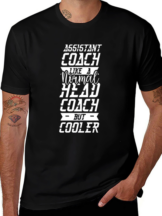 Assistant Coach - But Cooler - Black T-Shirt