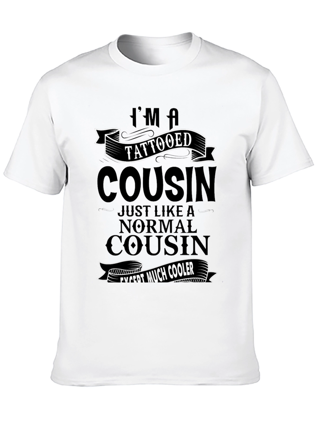 Tattooed Cousin Graphic T-Shirt