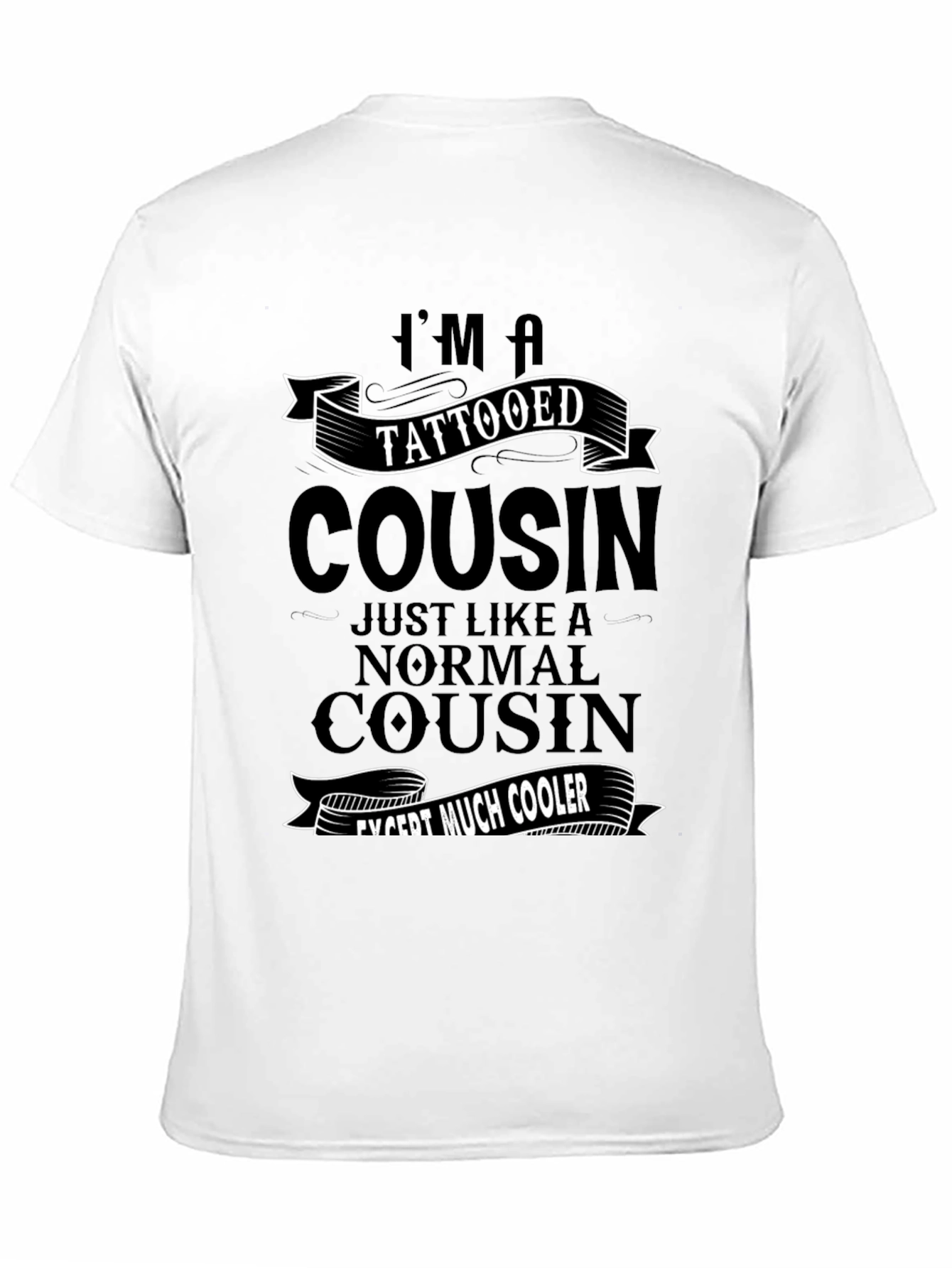 Tattooed Cousin Graphic T-Shirt