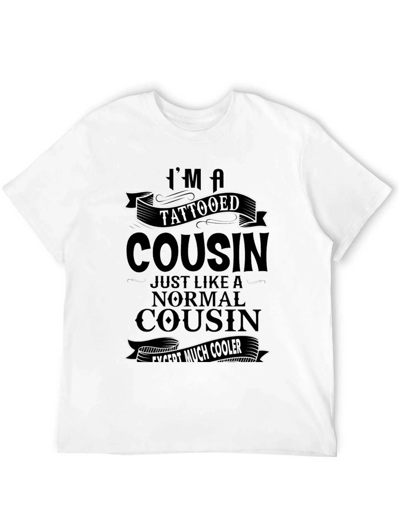 Tattooed Cousin Graphic T-Shirt