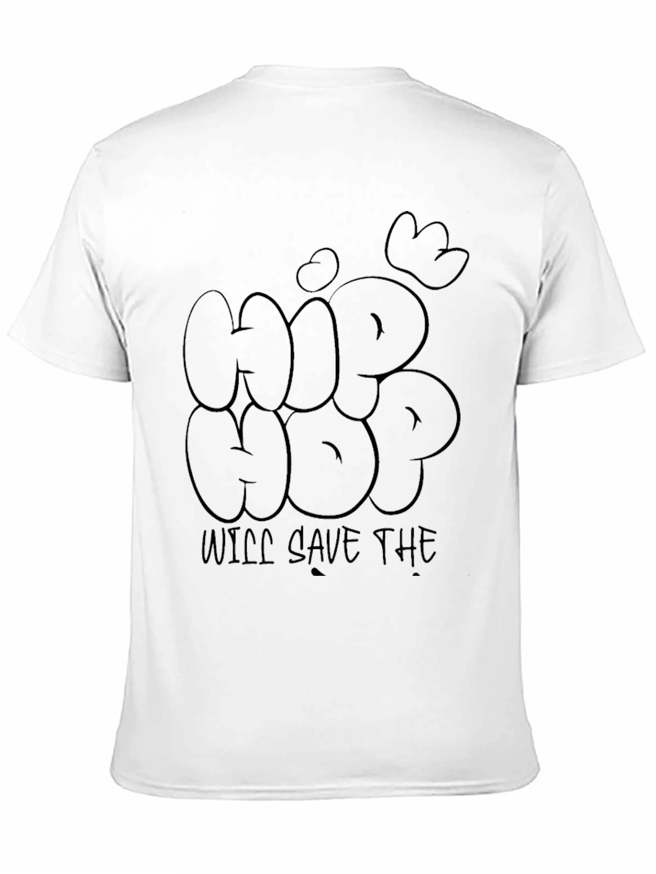 Hip Hop Will Save The World Black T-Shirt