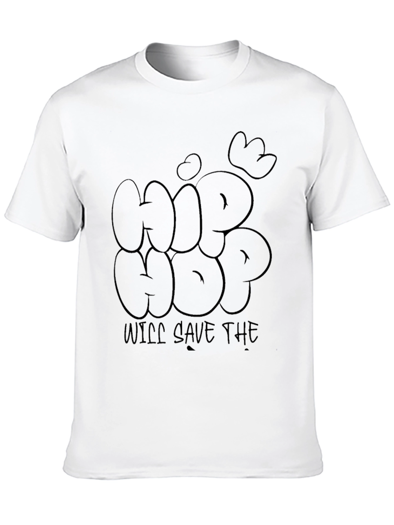 Hip Hop Will Save The World Black T-Shirt