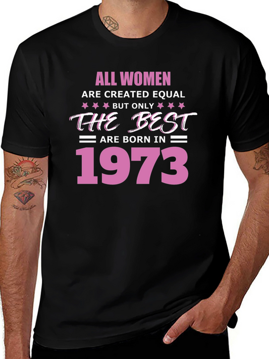 Born in 1973 Womens T-Shirt