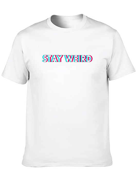 Stay Weird Graphic Tee - Black Cotton Crew Neck