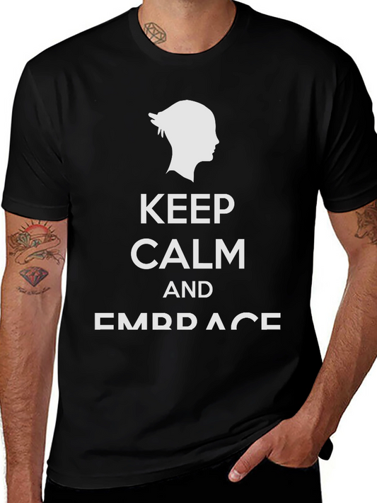 Keep Calm Embrace Black T-Shirt