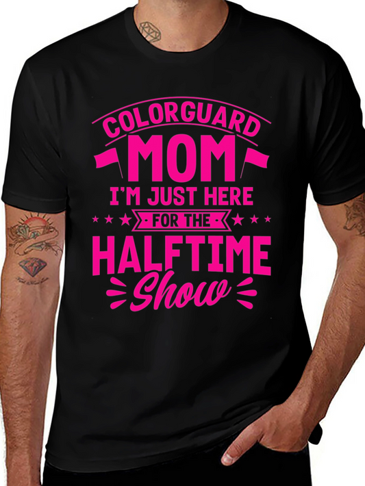 Color Guard Mom Halftime Show T-Shirt