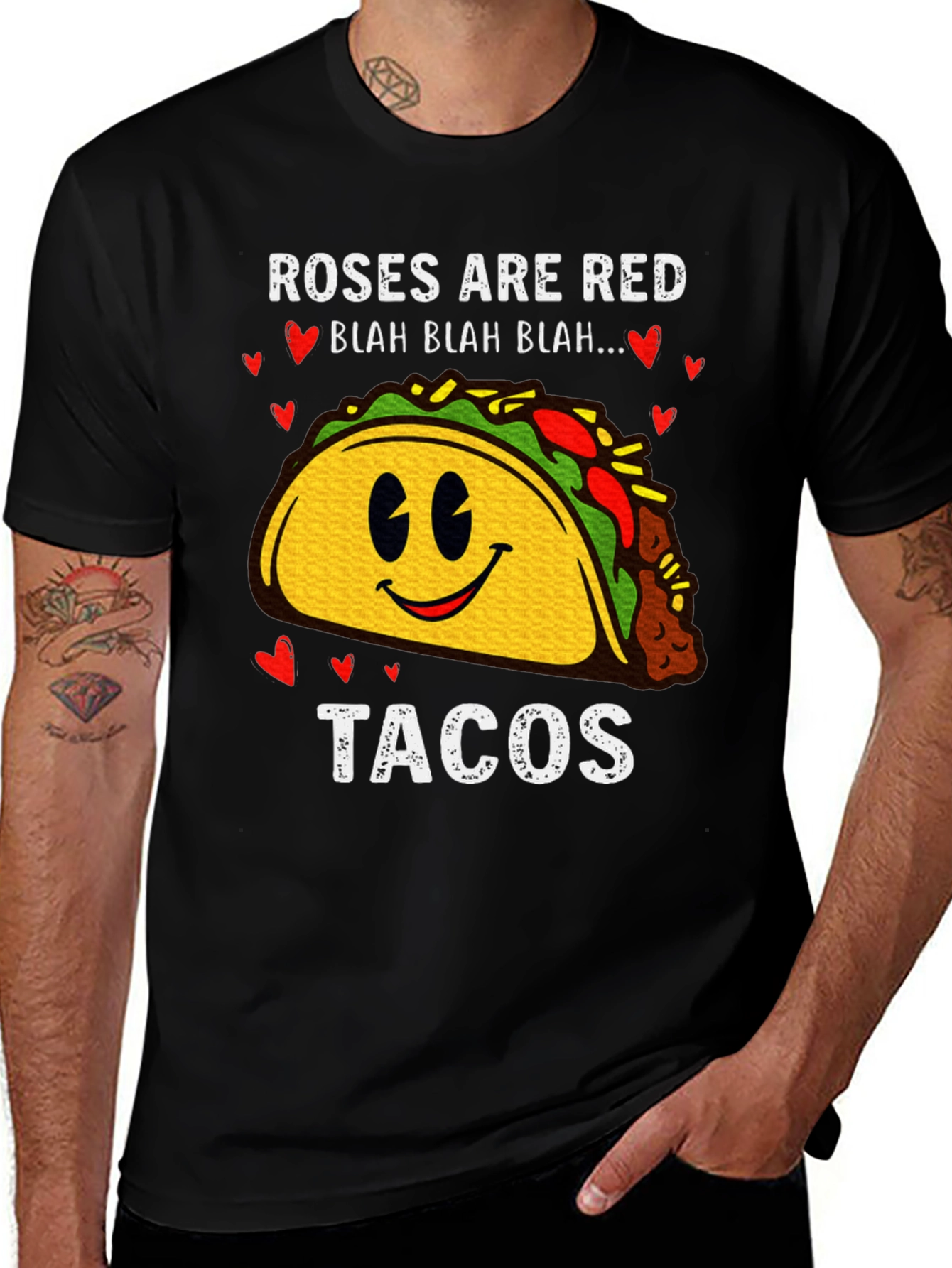 Roses are Red Tacos T-Shirt