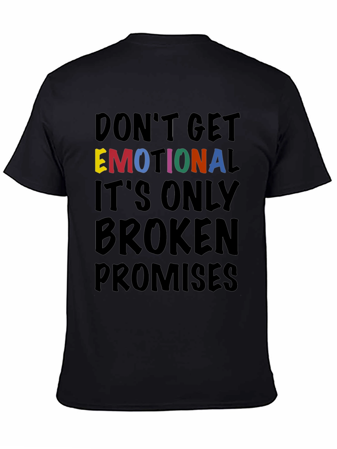 Emotional Broken Promises T-Shirt Graphic Tee