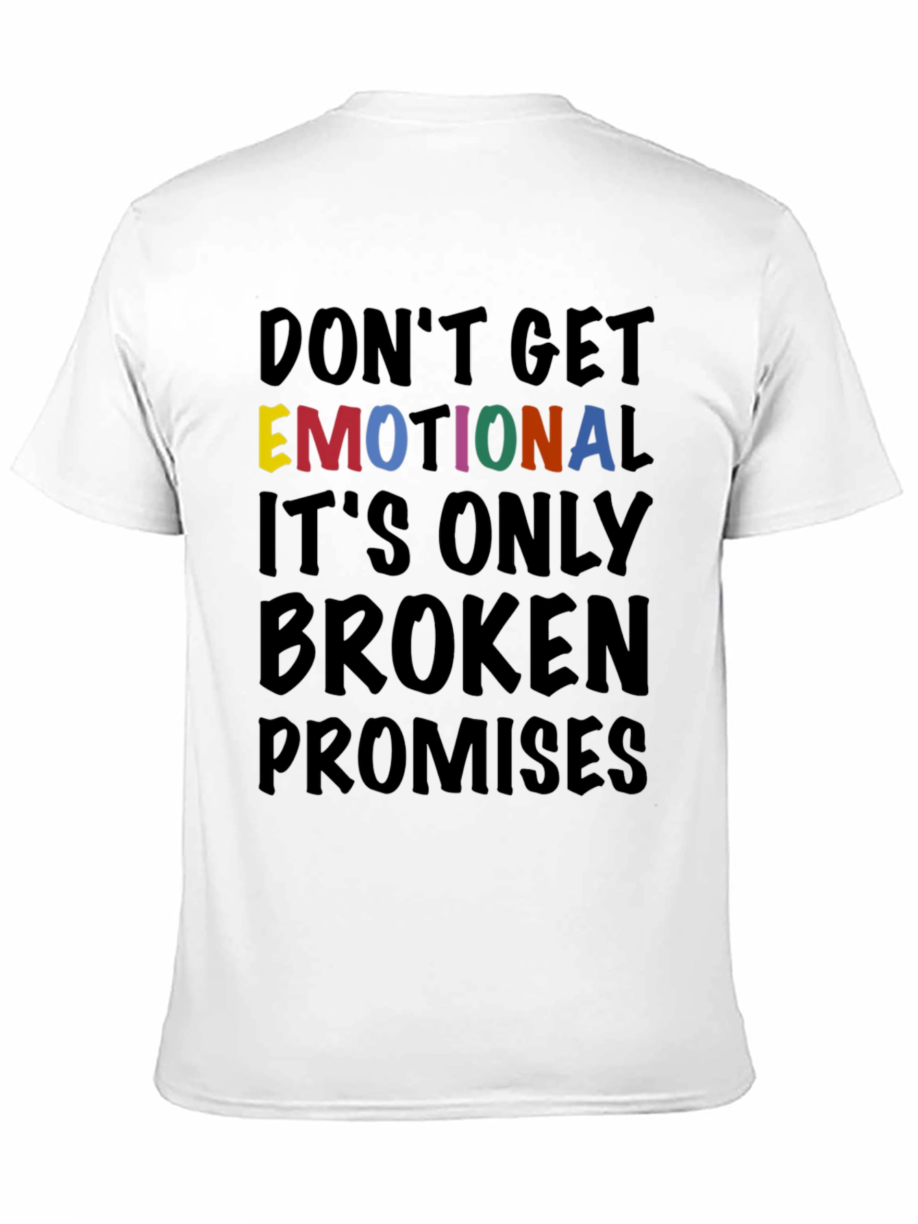 Emotional Broken Promises T-Shirt Graphic Tee