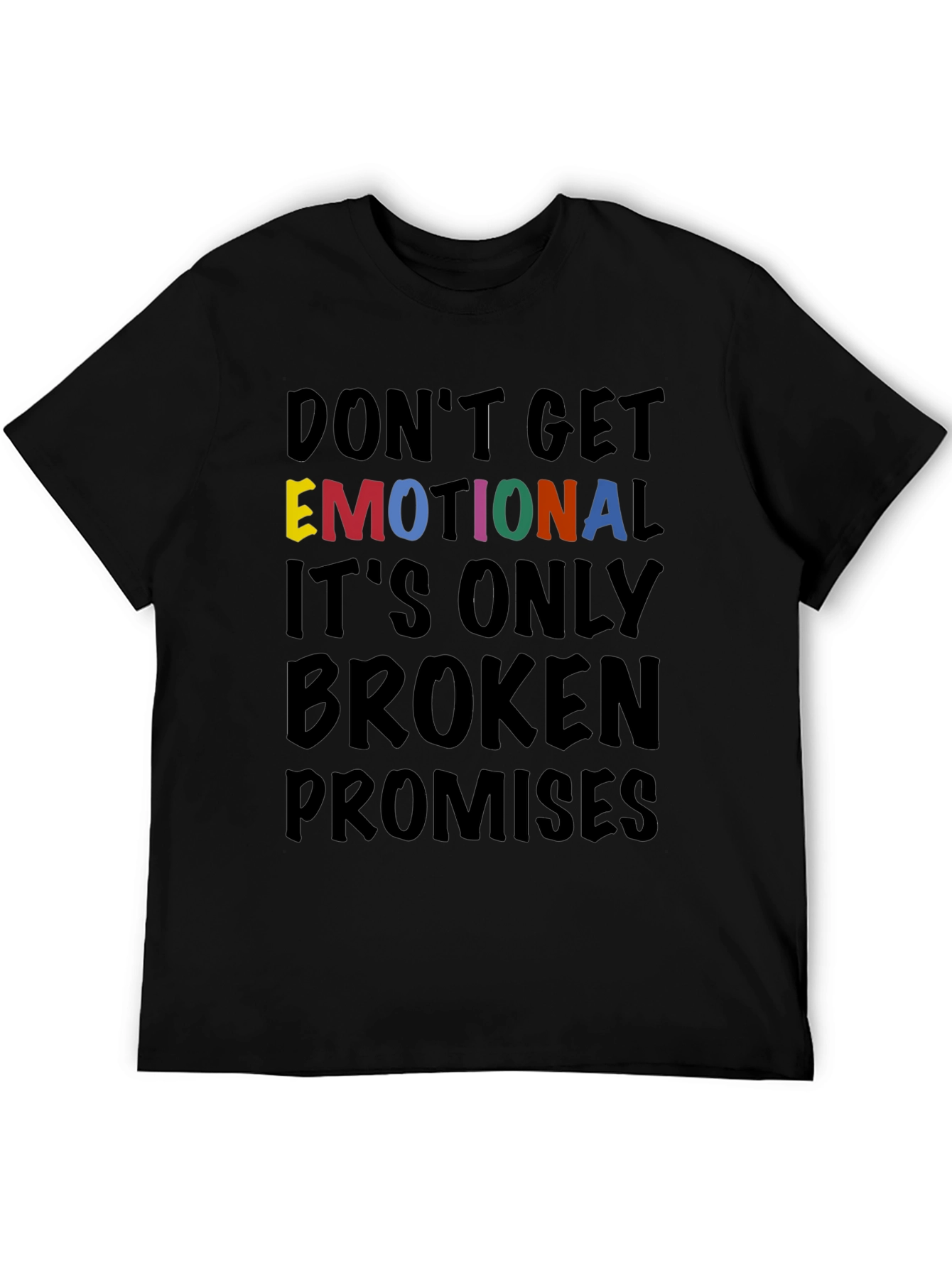 Emotional Broken Promises T-Shirt Graphic Tee