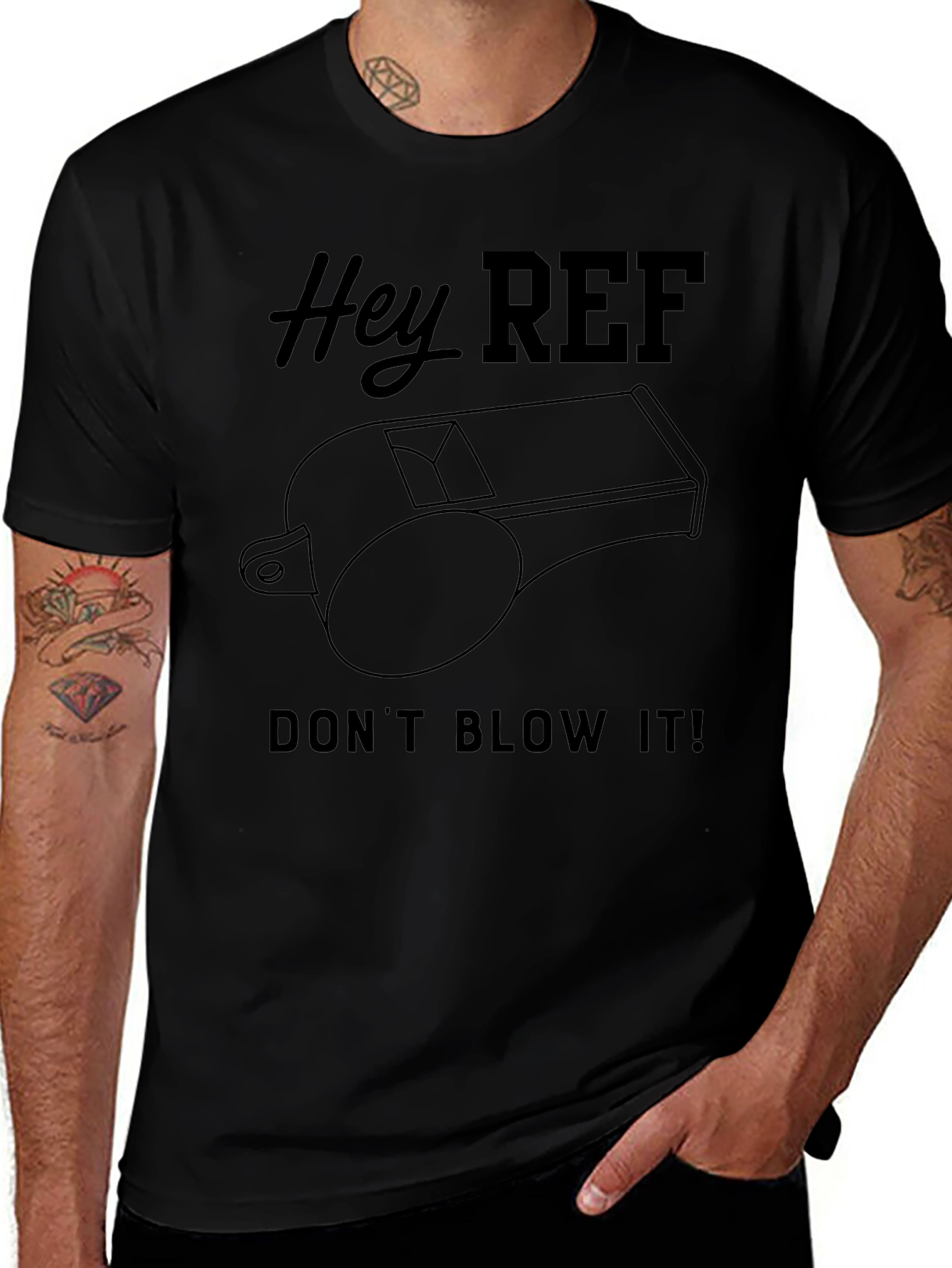 Hey Ref Dont Blow It! T-Shirt