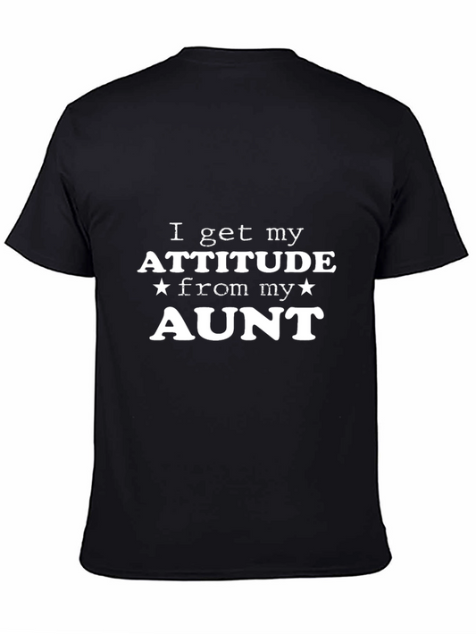 Attitude From My Aunt Black T-Shirt