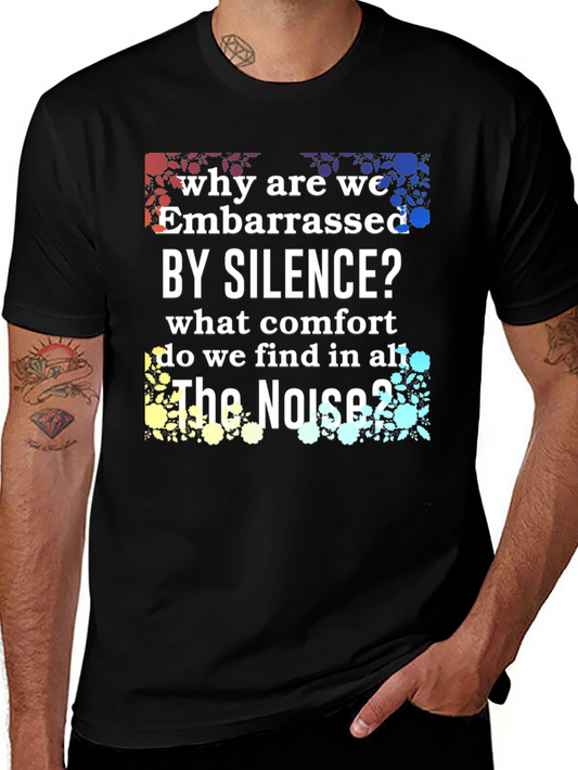 Embarrassed by Silence Graphic Tee