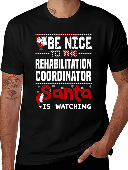 Funny Rehabilitation Coordinator Christmas T-Shirt