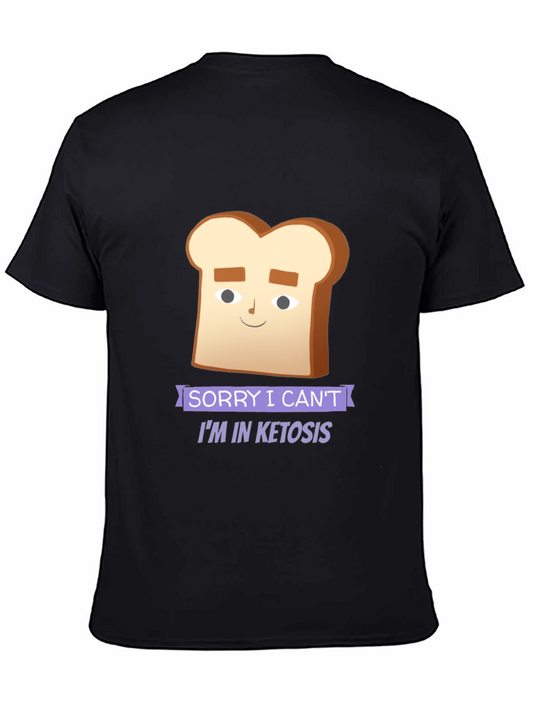 Funny Ketosis Diet T-Shirt - Sorry I Cant Im in Ketosis