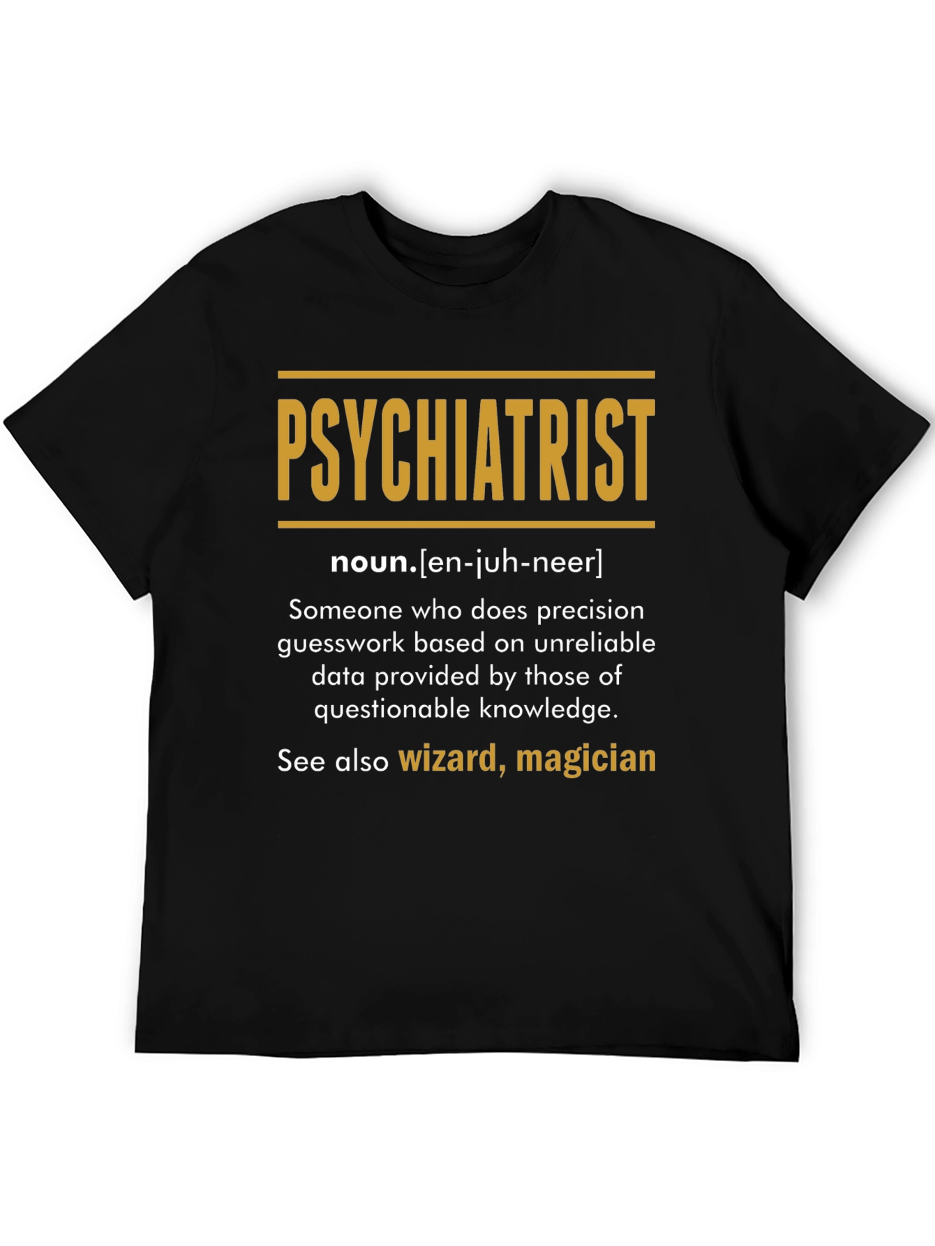 Psychiatrist Definition T-Shirt