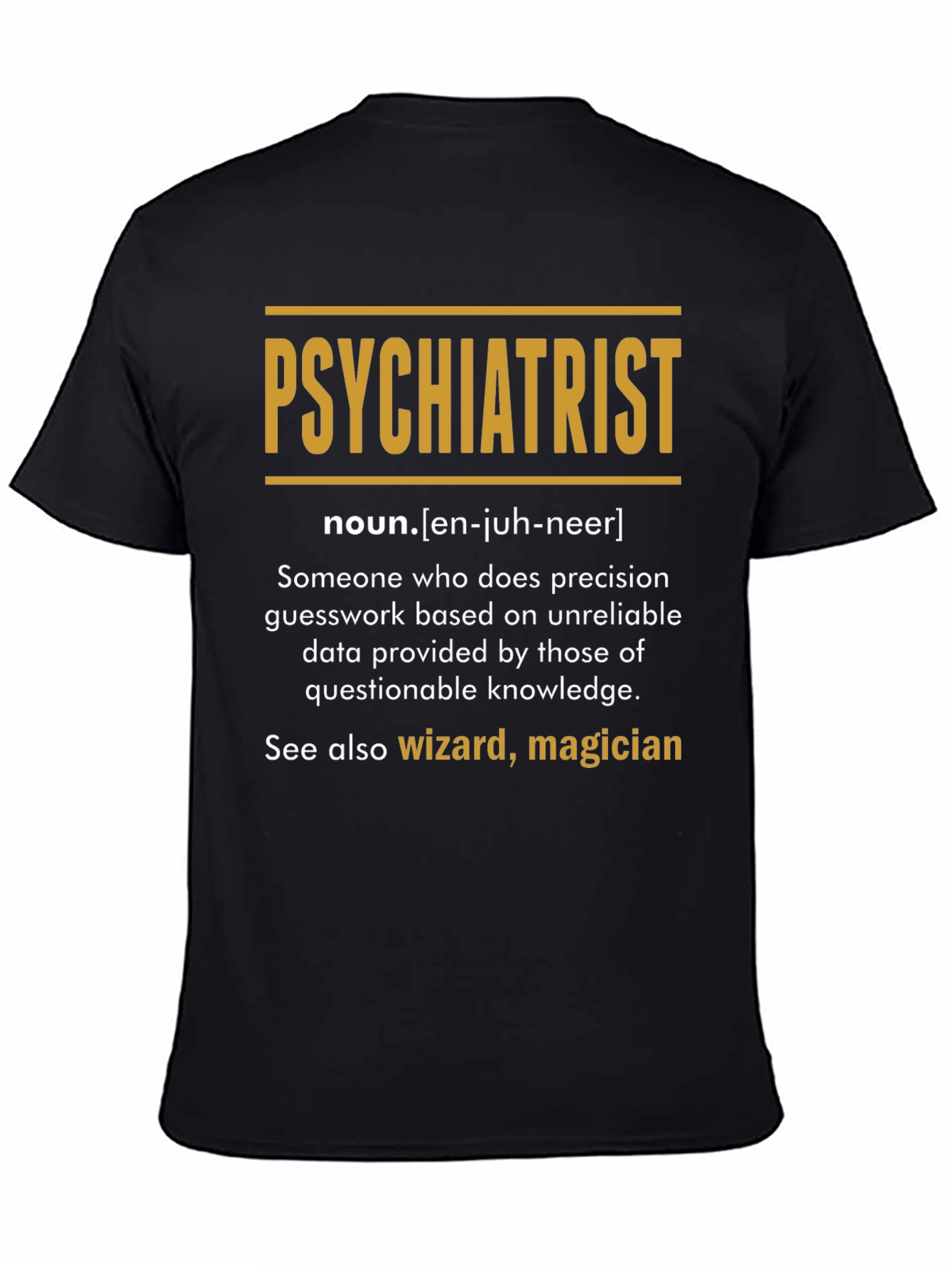 Psychiatrist Definition T-Shirt