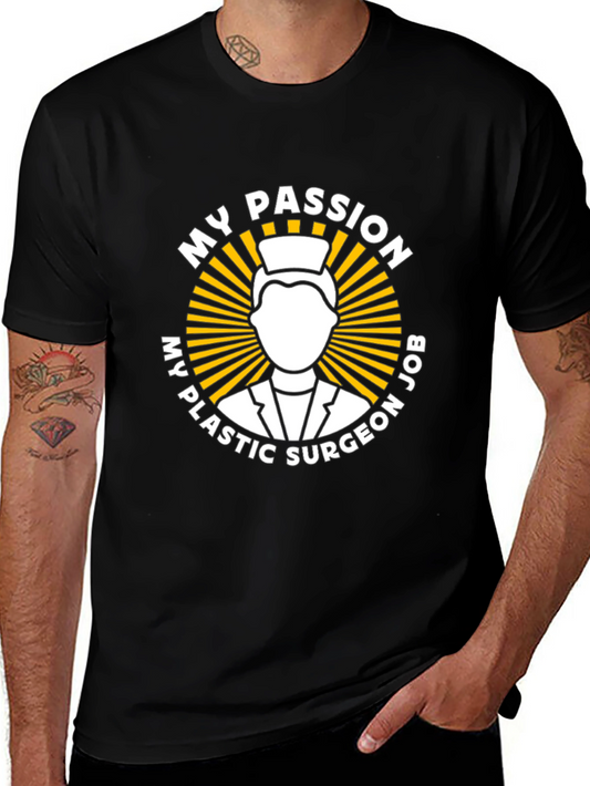 Plastic Surgeon Passion T-Shirt - Black