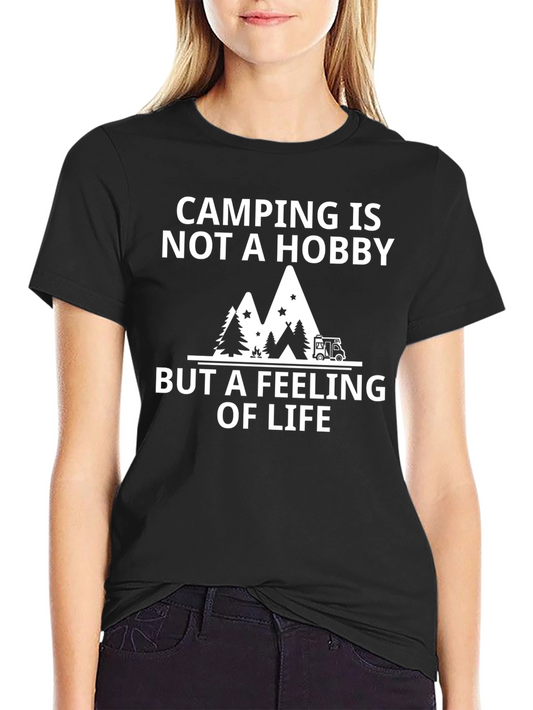 Camping is Not a Hobby T-Shirt - Black Tee