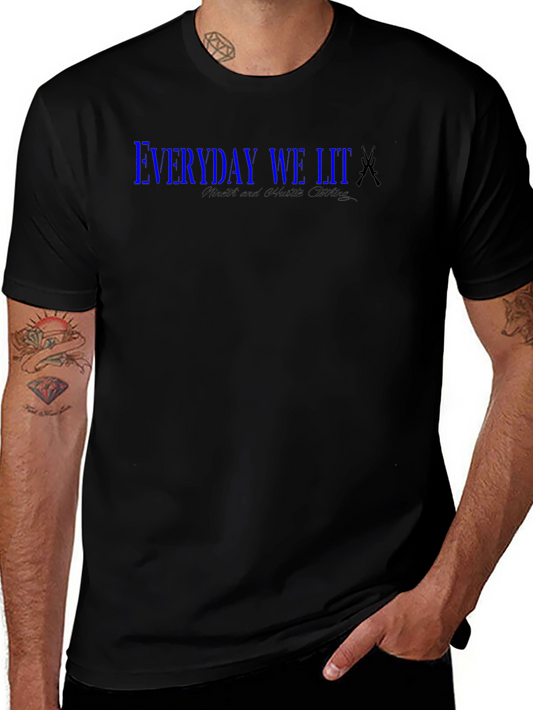 Everyday We Lit Graphic T-Shirt - Black
