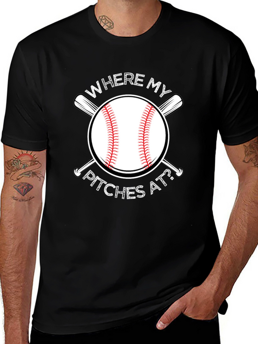 Where My Pitches At? Baseball Graphic Tee