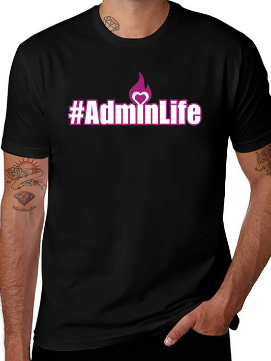 #AdminLife Graphic T-Shirt - Black Casual Tee
