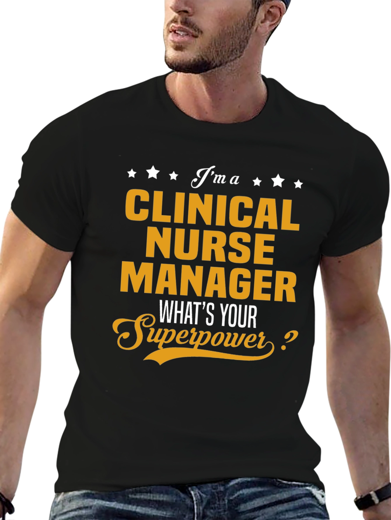 Clinical Nurse Manager Superpower T-Shirt