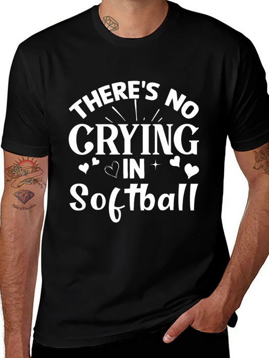 Theres No Crying in Softball T-Shirt