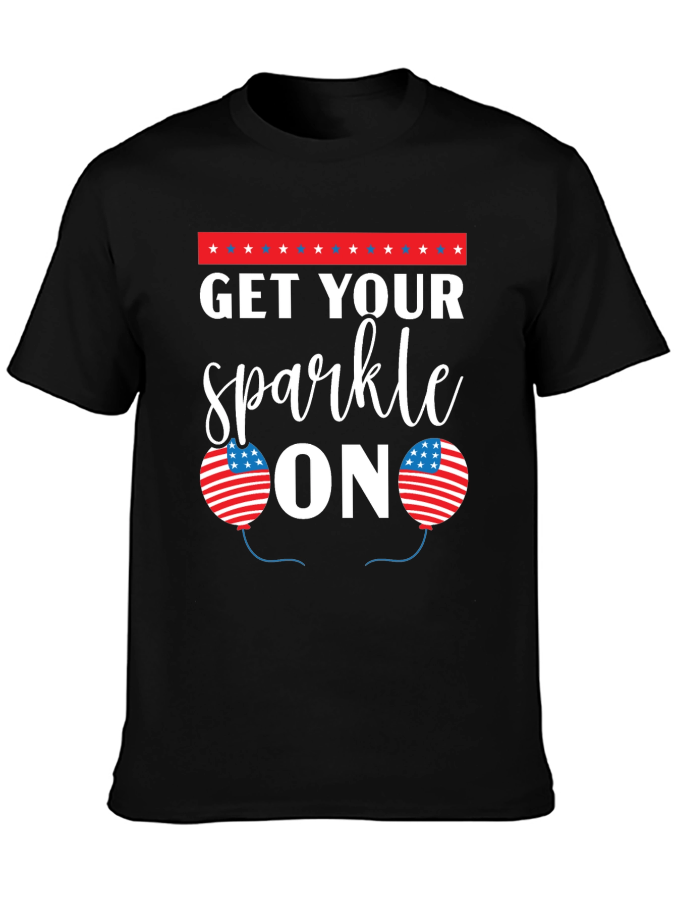 Get Your Sparkle On Patriotic T-Shirt