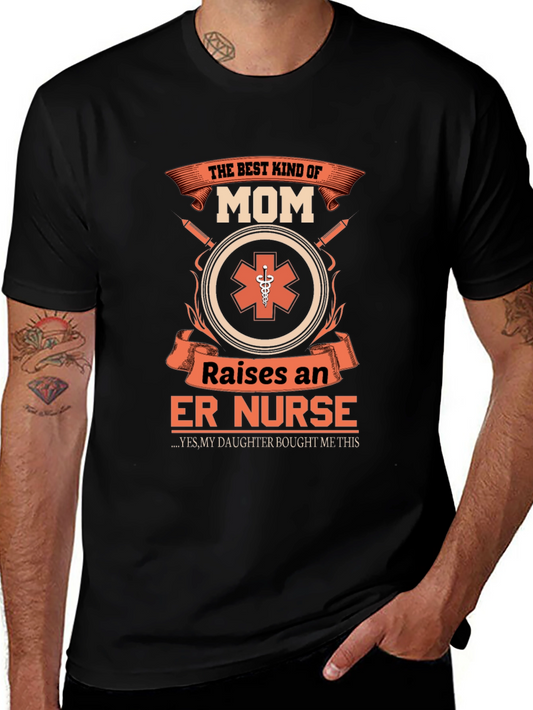 Best Kind of Mom ER Nurse T-Shirt