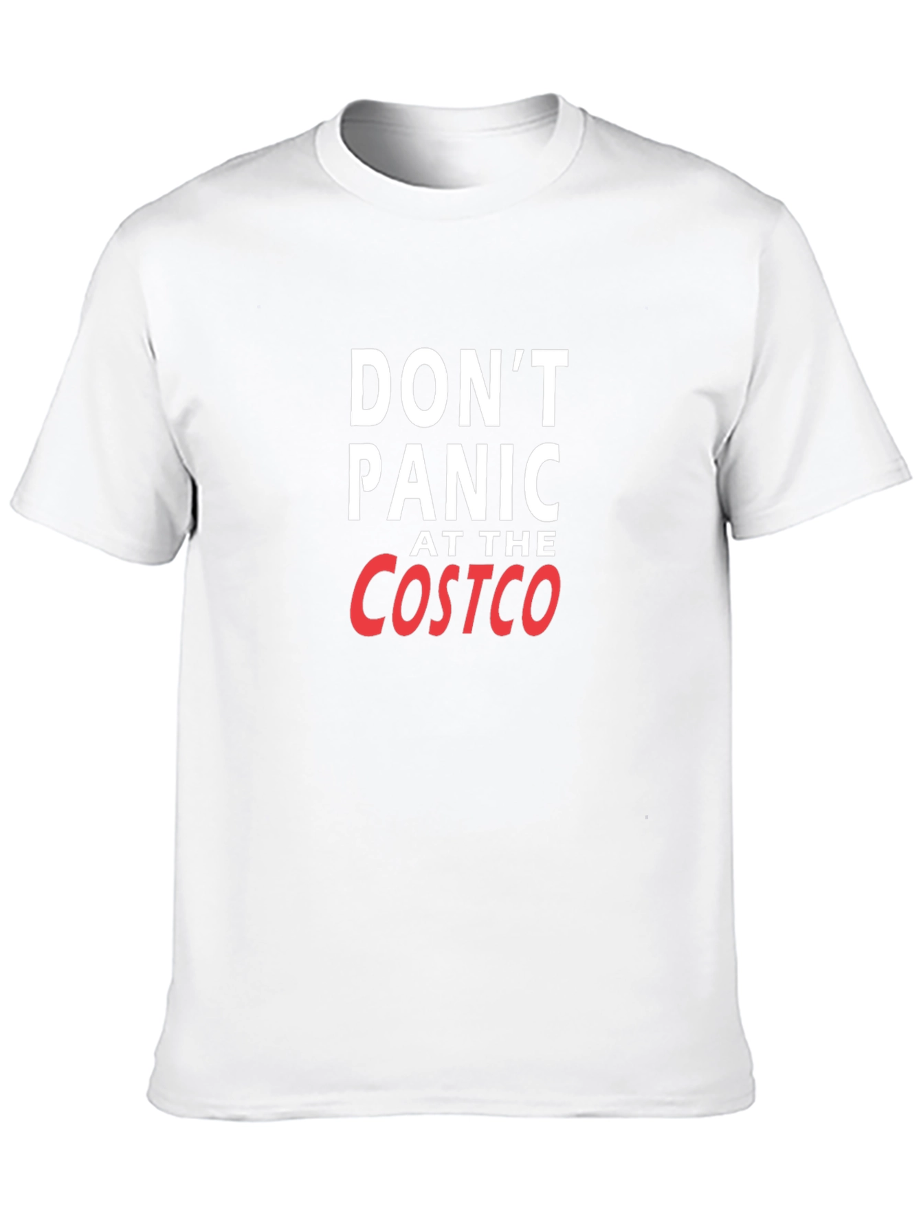 Dont Panic at the Costco T-Shirt