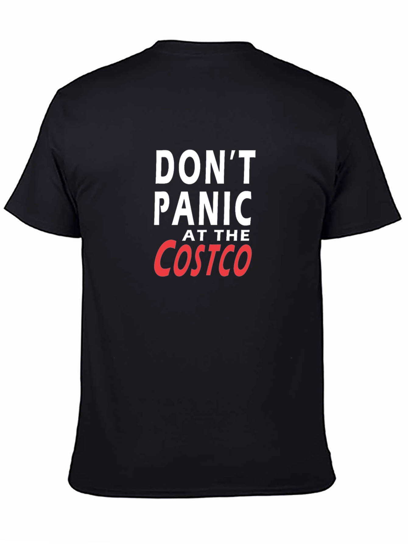 Dont Panic at the Costco T-Shirt