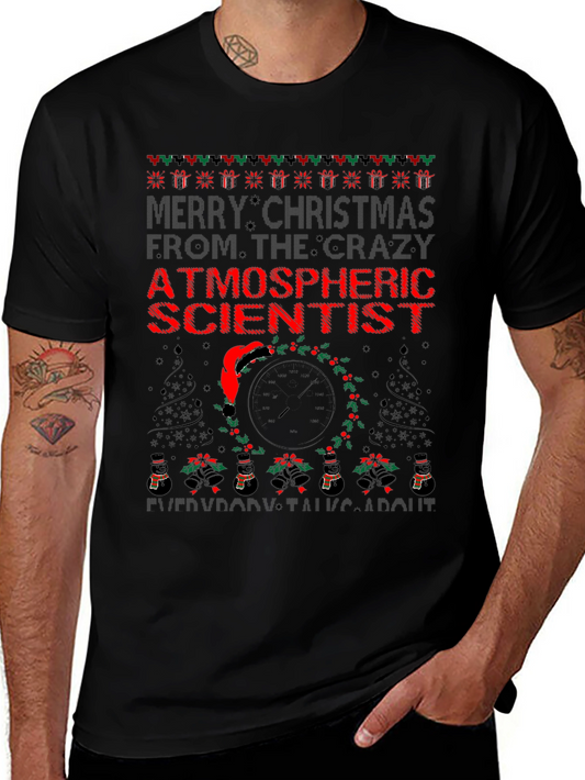Crazy Atmospheric Scientist Christmas T-Shirt