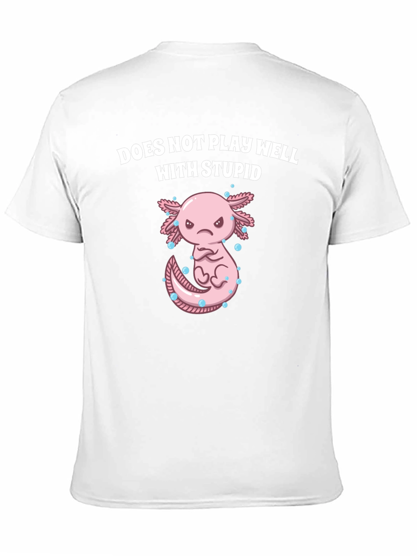 Axolotl Does Not Play Well With Stupid T-Shirt
