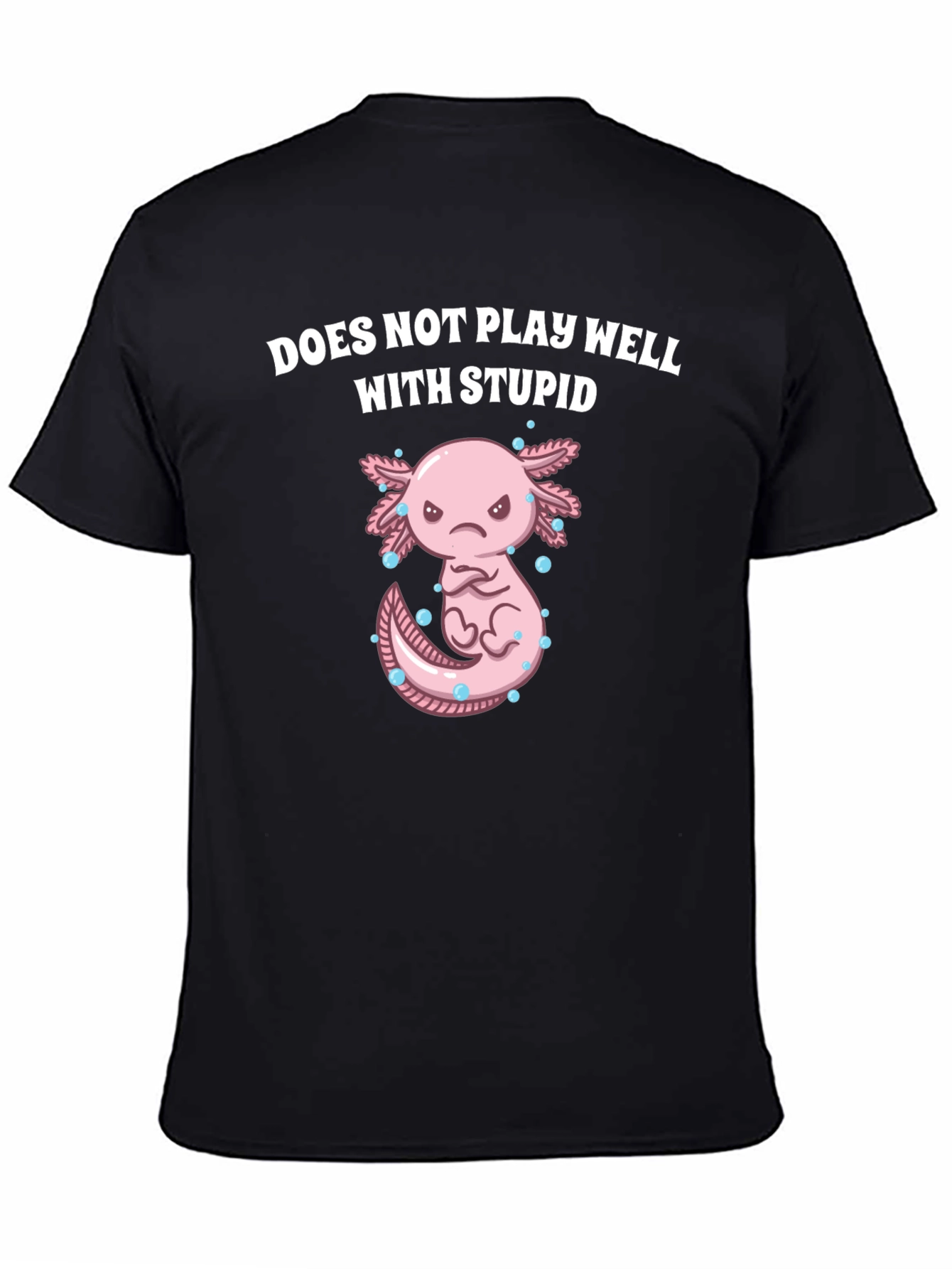 Axolotl Does Not Play Well With Stupid T-Shirt