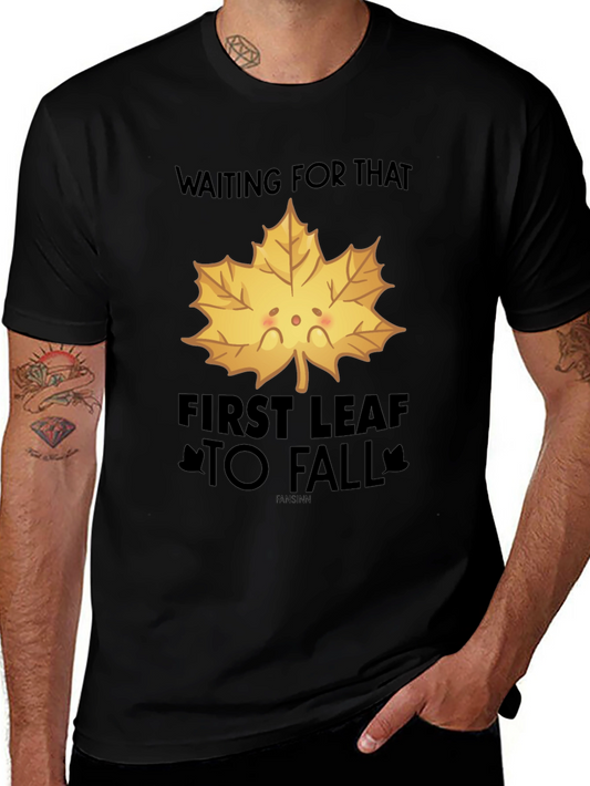 Waiting for That First Leaf to Fall T-Shirt