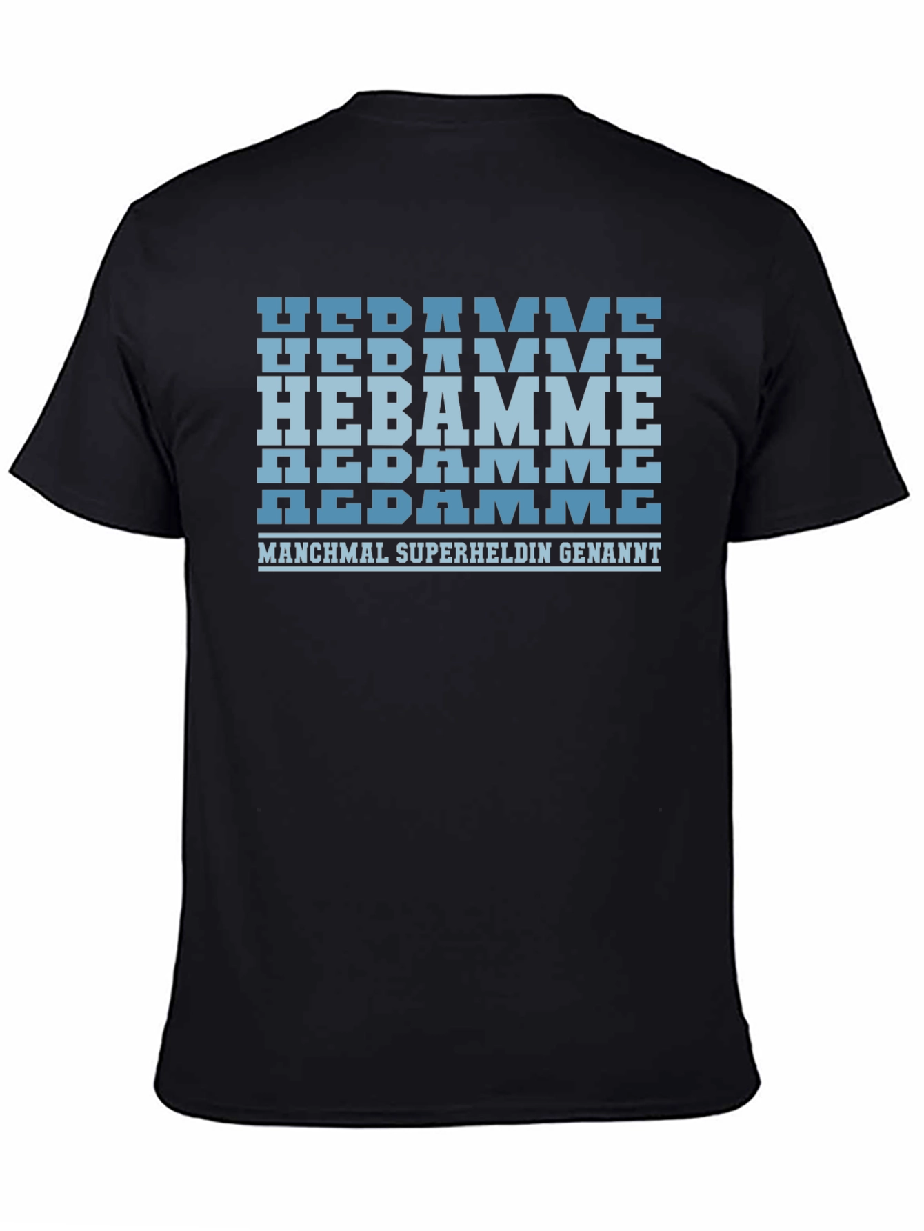 Midwife Superhero German T-Shirt