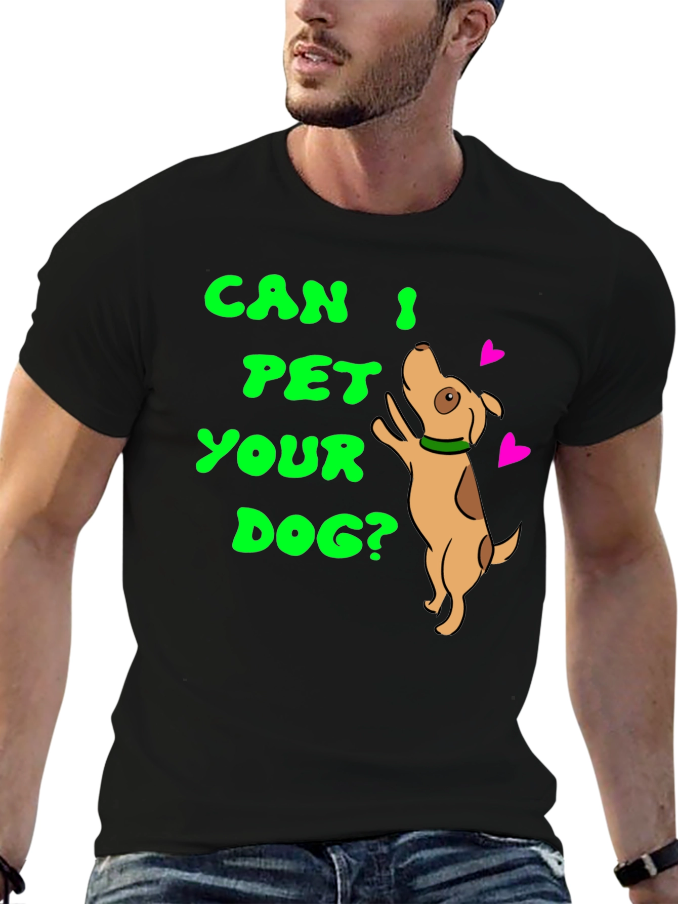Can I Pet Your Dog? T-Shirt
