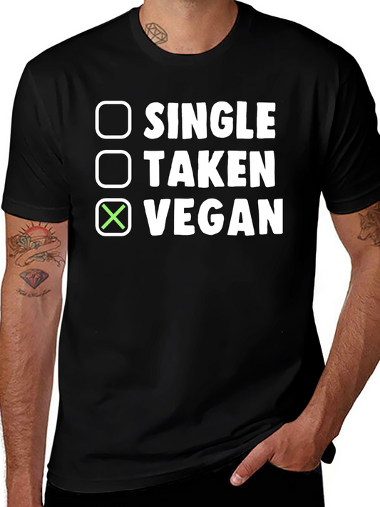 Vegan Choice T-Shirt: Single Taken Vegan Novelty Tee