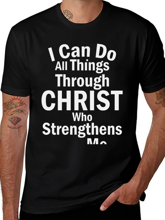 Faith-Inspired T-Shirt: I Can Do All Things Through Christ