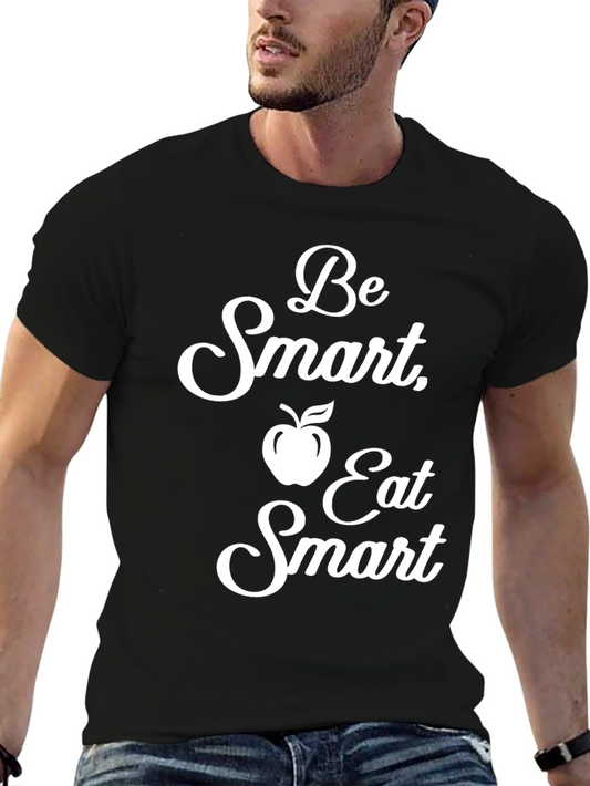 Be Smart Eat Smart T-Shirt