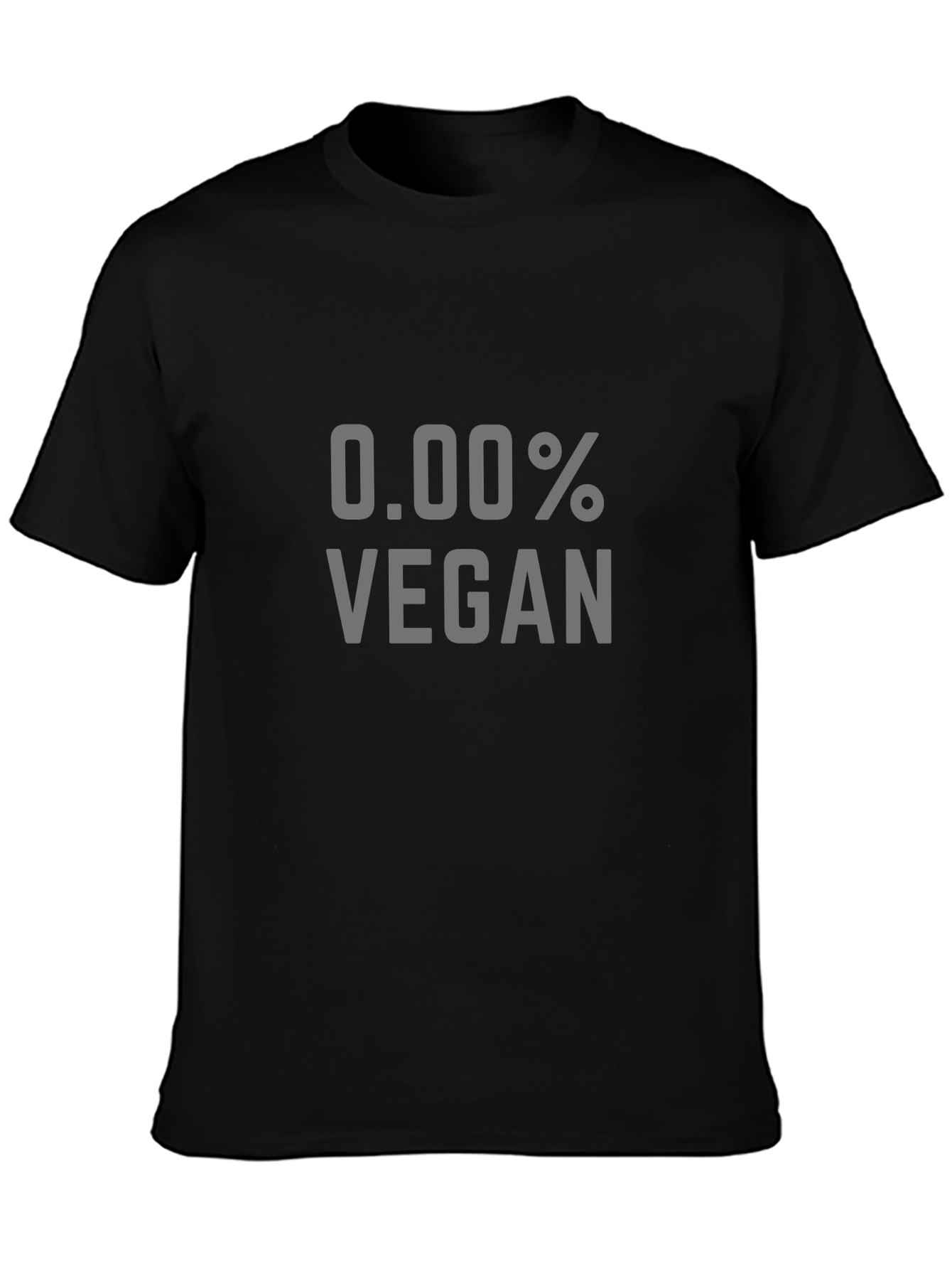 0.00% Vegan Graphic Tee - Sarcastic Humor