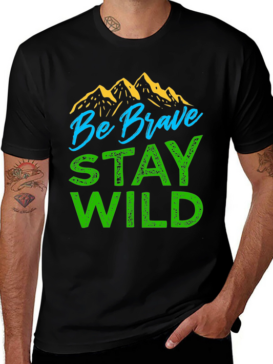 Be Brave Stay Wild Graphic Tee