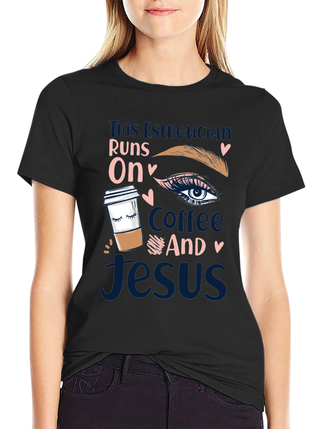 Esthetician Coffee and Jesus T-Shirt