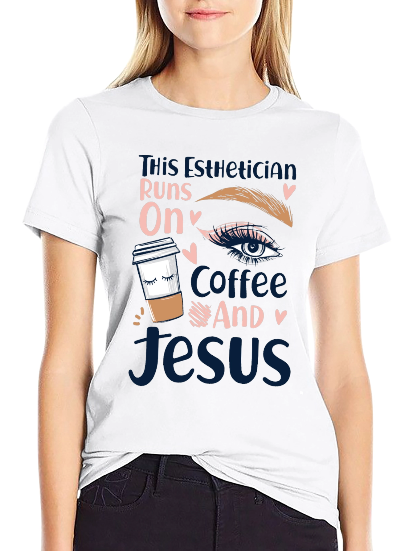 Esthetician Coffee and Jesus T-Shirt