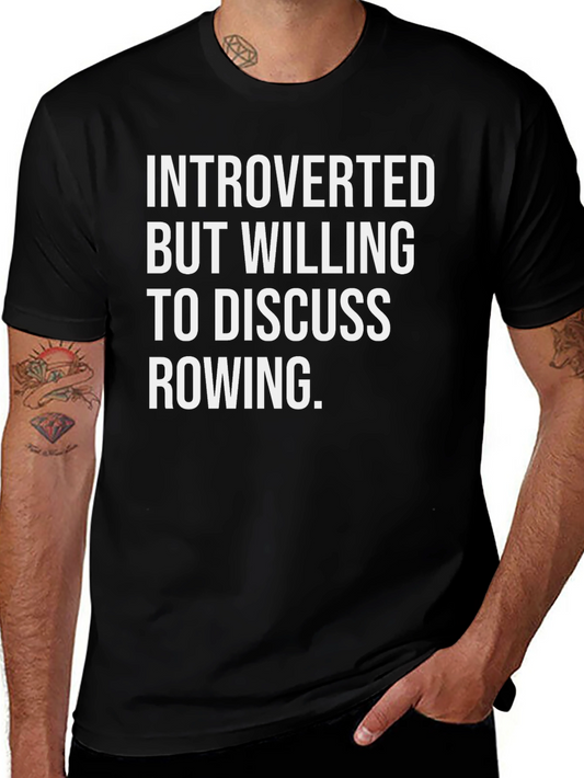 Introverted Rowing T-Shirt - Funny Rowing Gift