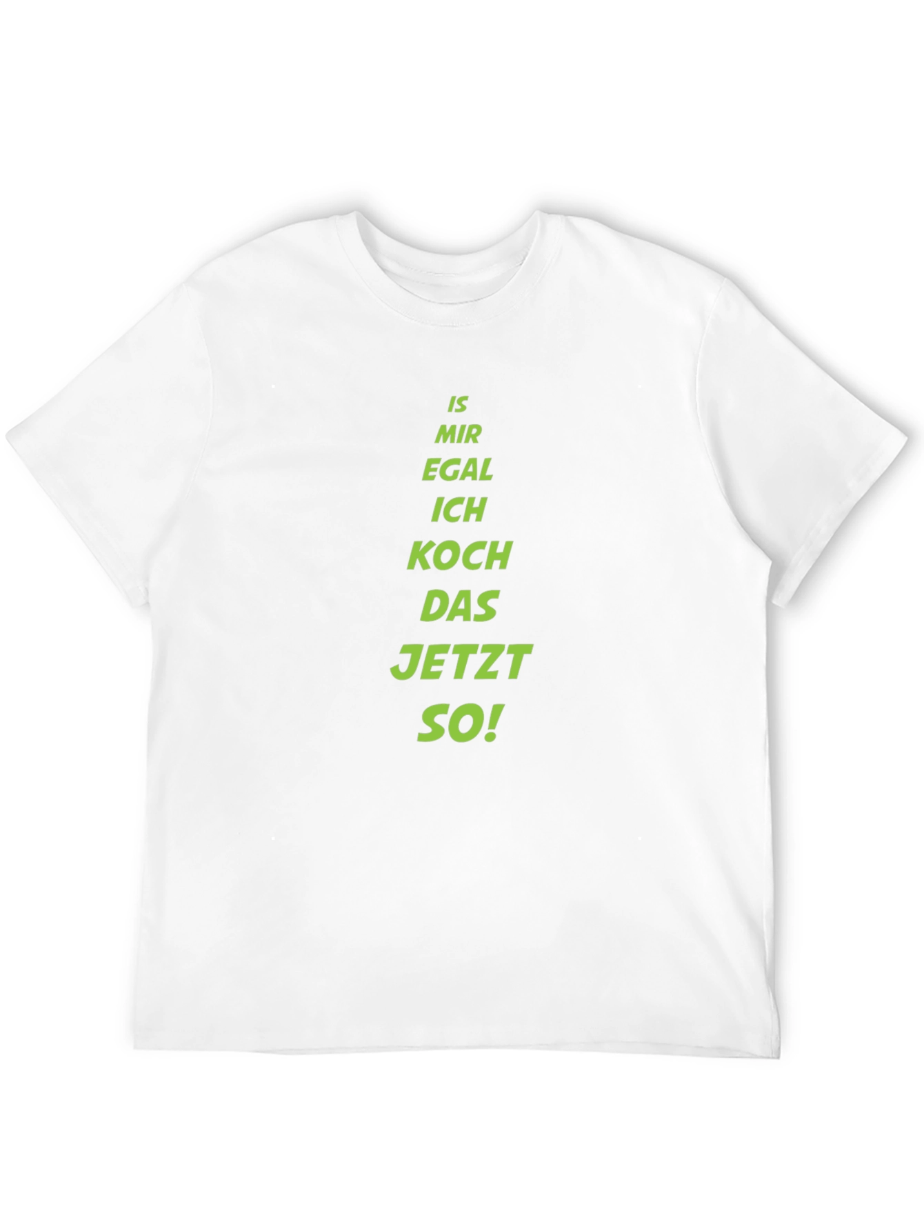 Funny German Cooking T-Shirt - Is Mir Egal Design